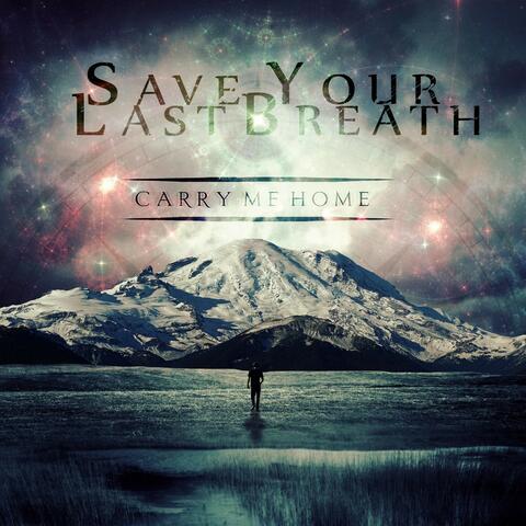 Carry Me Home