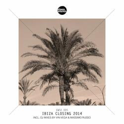 Ibiza Closing 2014, Pt. 2