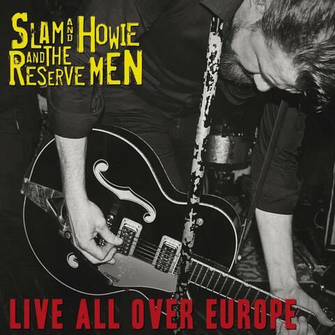 Live All over Europe