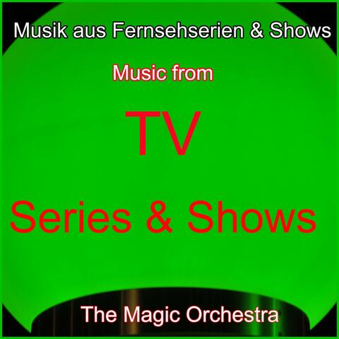 Musik aus Fernsehserien & Shows
