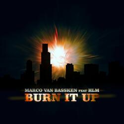 Burn It Up