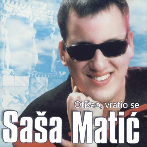 Otišao, vratio se