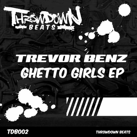 Ghetto Girls EP