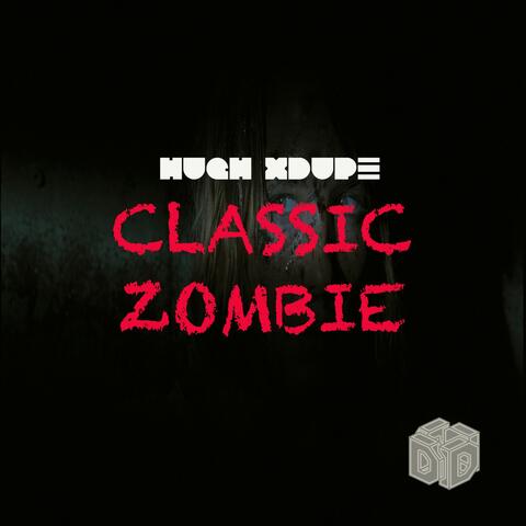 Classic Zombie
