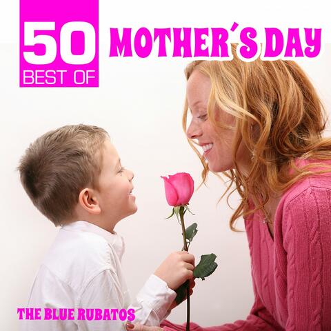 50 Best of Mother's Day