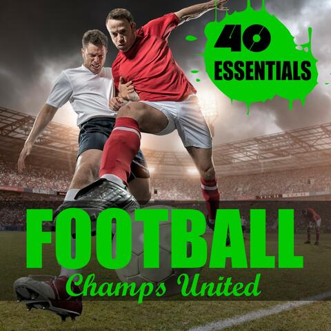 Football - 40 Essentials