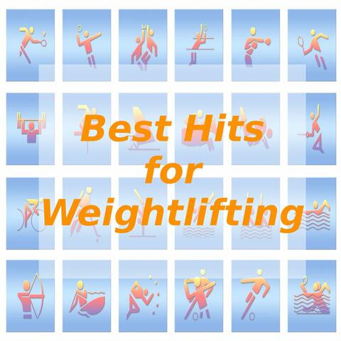 Best Hits for Weightlifting