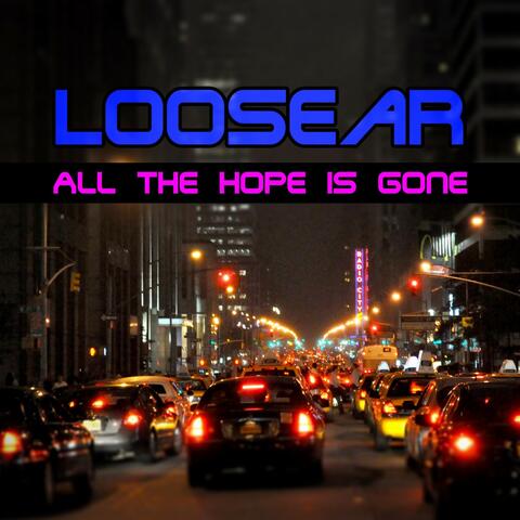 All the Hope Is Gone
