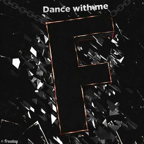 Dance with Me