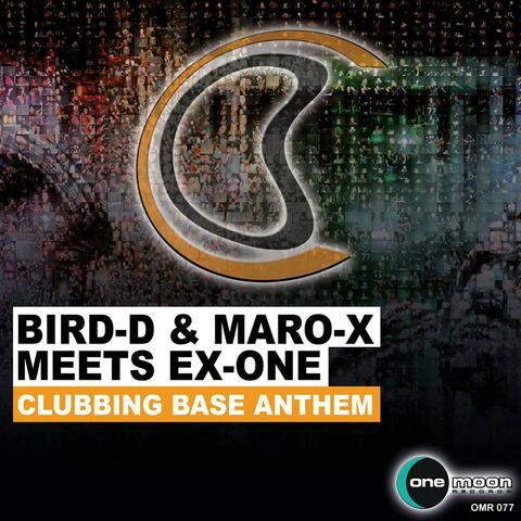 Clubbing Base Anthem