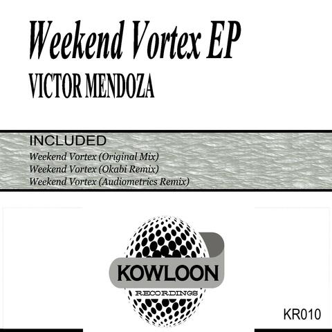 Weekend Vortex EP
