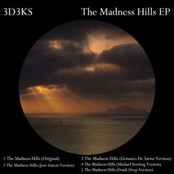 The Madness Hills