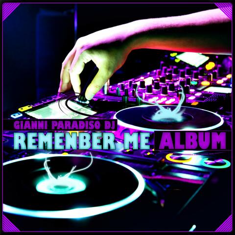 Remenber Me Album