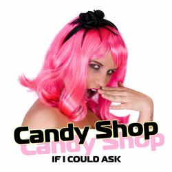If I Could Ask