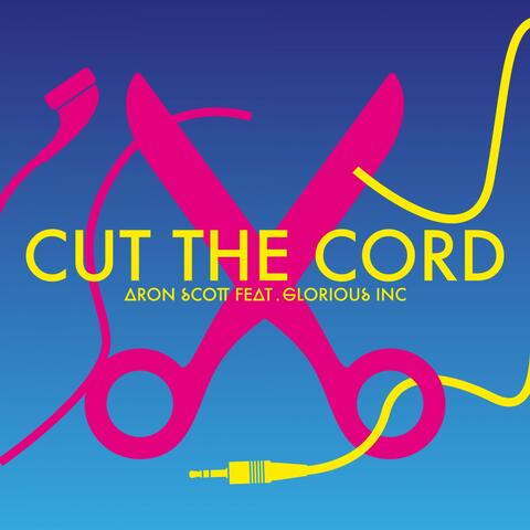Cut the Cord