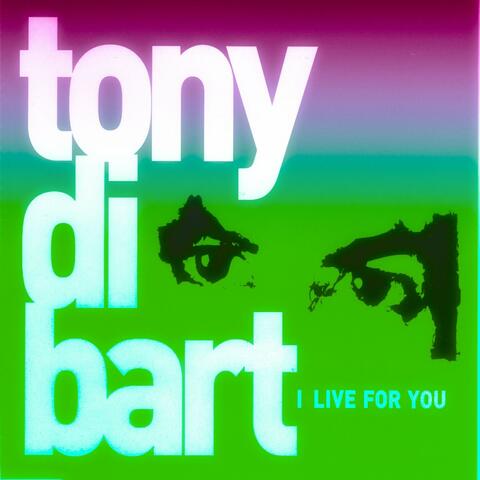 I Live for You