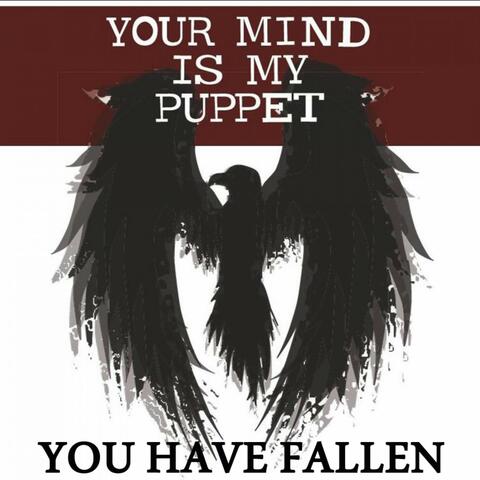 You Have Fallen