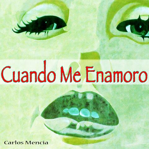 Cuando Me Enamoro