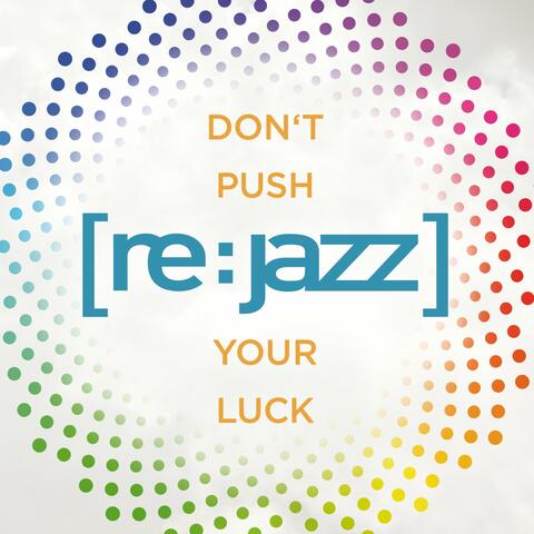 Don't Push Your Luck
