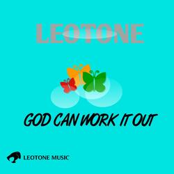 God Can Work It Out