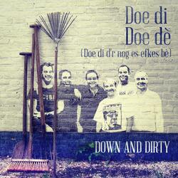Doe di doe dè (Doe di d'r nog es efkes bè)