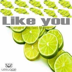Like You
