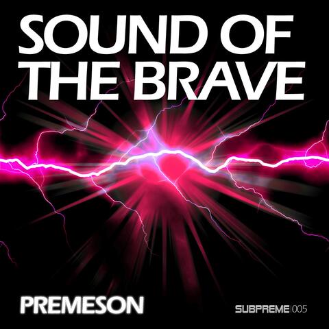 Sound of the Brave