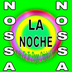 La Noche