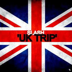 UK Trip
