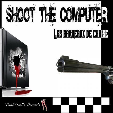 Shoot the Computer