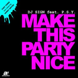Make This Party Nice