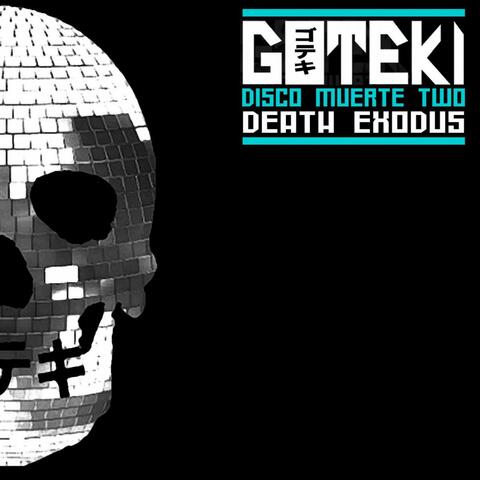 Disco Muerte Two : Death Exodus