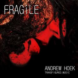 Fragile