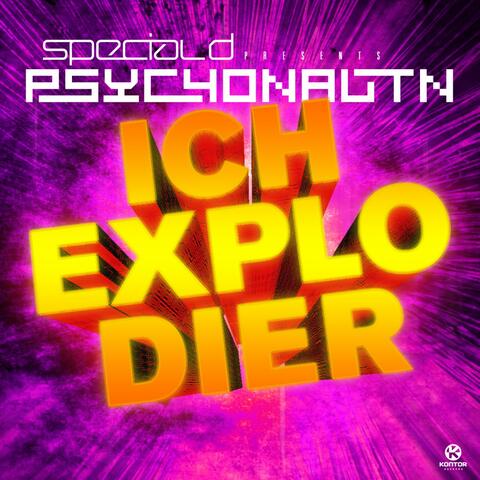 Ich explodier' (feat. Psychonautn)