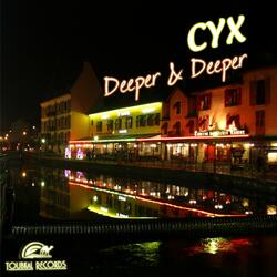 Deeper & Deeper