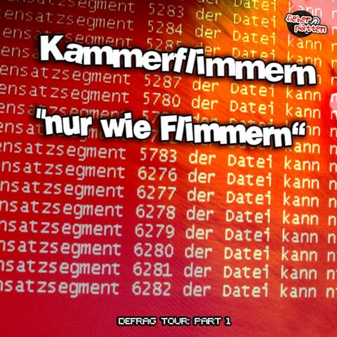 Nur Wie Flimmern