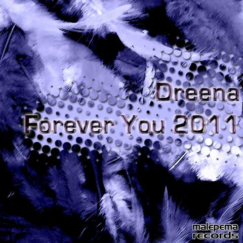Forever You 2011