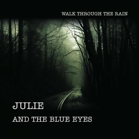 Walk Through the Rain