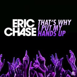 That's Why I Put My Hands Up