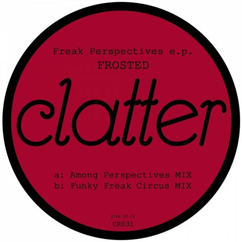 Freak Perspectives EP