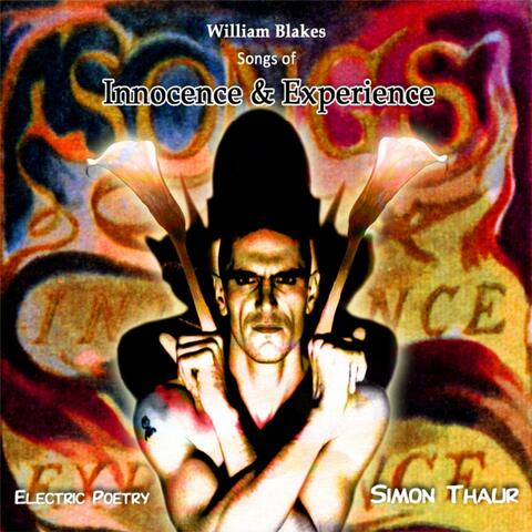 William Blakes - Songs of Innocence and Experience