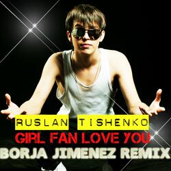 Girl Fan Love You
