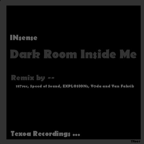 Dark Room Inside Me