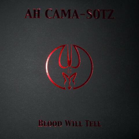 Blood Will Tell