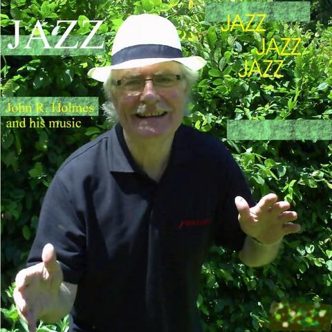 John Holmes and His Music