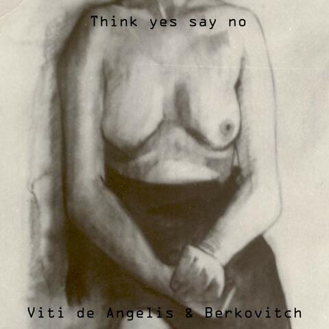 Think Yes Say No