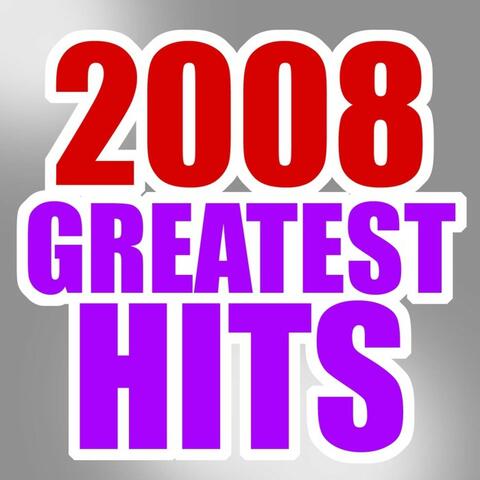 2008 Greatest Hits