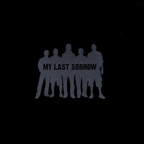 My Last Sorrow