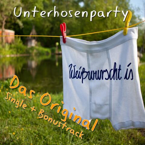 Unterhosenparty (Original Version)