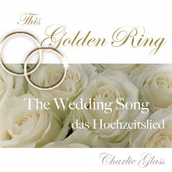 This Golden Ring - Wedding Hochzeit